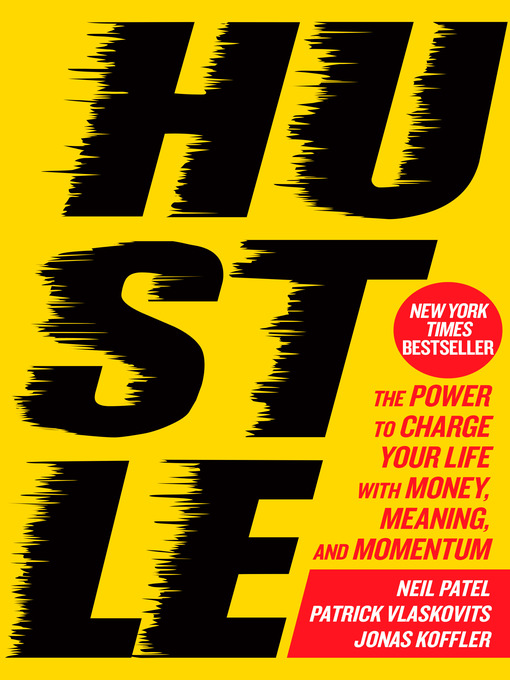 Title details for Hustle by Neil Patel - Available